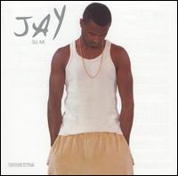 Jay - So Mi lyrics