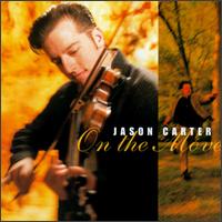 Jason Carter [Fiddle] - On the Move lyrics