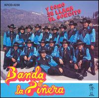 Banda la Pinera - Y Como Se Llama El Gordito lyrics