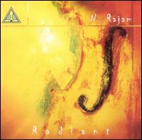 Dr. N. Rajam - Radiant lyrics