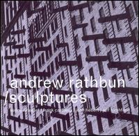 Andrew Rathbun - Sculptures lyrics