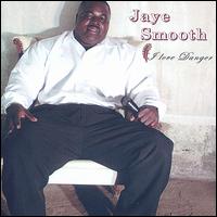 Jaye Smooth - I Love Danger lyrics