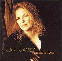 Jan James - Drive Me Home lyrics