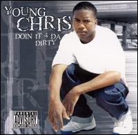 Christopher Young - Doin' It 4 da Dirty lyrics