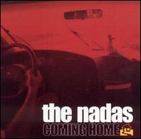 The Nadas - Coming Home lyrics