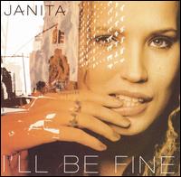 Janita - I'll Be Fine lyrics