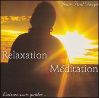 Jean-Paul Gauye - Relaxation Meditation lyrics
