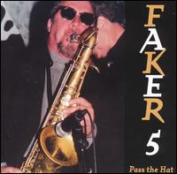 Faker Five - Pass the Hat lyrics