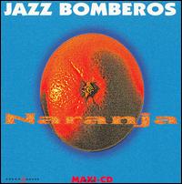 Jazz Bomberos - Naranja lyrics