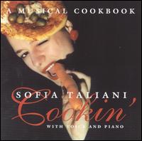 Sofia Taliani - Musical Cookbook: Cookin' with Voice and Piano lyrics