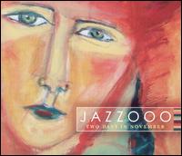 Jazzooo - Two Days in November lyrics