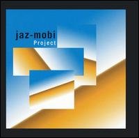 Jaz Mobi - Project lyrics