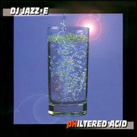 Jazz-E - Philtered Acid lyrics