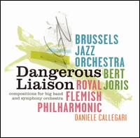 Brussels Jazz Orchestra - Dangerous Liaison lyrics