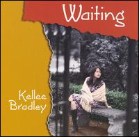 Kellee Bradley - Waiting lyrics