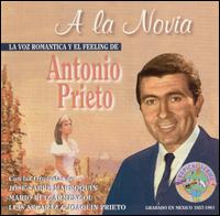 Antonio Prieto - La Novia lyrics