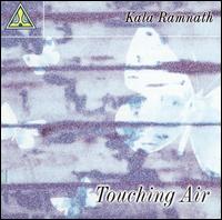 Kala Ramnath - Touching Air [live] lyrics