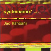Jad Rahbani - Systemamix, Vol. 1 lyrics