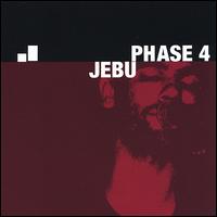 Jebu - Phase 4 lyrics