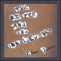Chase Jedick - The Bitter and the Unbelievable lyrics