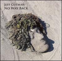 Jeff Gutman - No Way Back lyrics