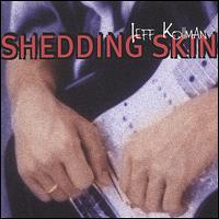 Jeff Kollman - Shedding Skin lyrics