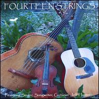 Jeff Hunter - Fourteen Strings lyrics