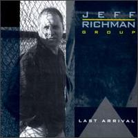 Jeff Richman - Last Arrival lyrics