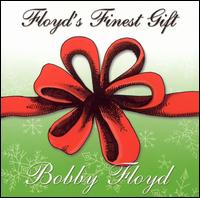 Bobby Floyd - Floyd's Finest Gift lyrics