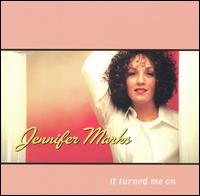 Jennifer Marks - It Turned Me On lyrics