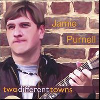 Jamie Purnell - Two Different Towns lyrics