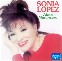Sonia Lopez - Alma Matancera lyrics