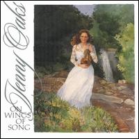 Jenny Oaks Baker - On Wings of Song lyrics