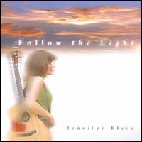 Jennifer Klein - Follow the Light lyrics
