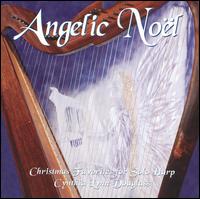 Cynthia Lynn Douglass - Angelic Noel lyrics