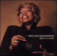 Toni Lynn Washington - Been So Long lyrics
