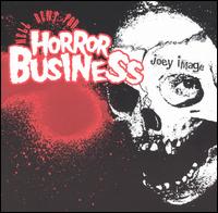 Joey Image - Hell Bent for Horror Business lyrics