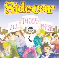 Sidecar - All Those Opposed lyrics