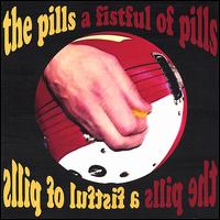 Pills - A Fistful of Pills lyrics