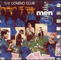 The Men They Couldn't Hang - Domino Club lyrics