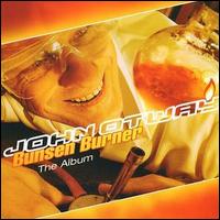 John Otway - Bunsen Burner: The Album lyrics
