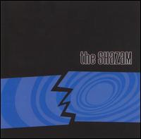 The Shazam - The Shazam lyrics