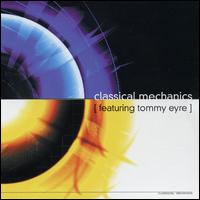 Tommy Eyre - Classical Mechanics lyrics