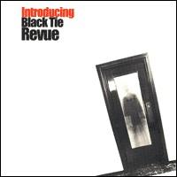 Black Tie Revue - Introducing lyrics