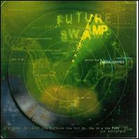Neol Davies - Future Swamp lyrics