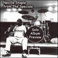 Neville Staple - Neville Staple from the Specials lyrics
