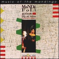 Mande Foli - Griot: Songs And Rhythms lyrics