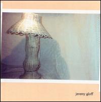 Jeremy Gloff - Jeremy Gloff, 1998, Vol. 9 lyrics