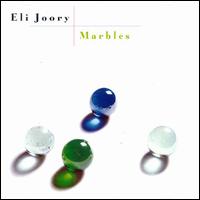 Eli Joory - Marbles lyrics