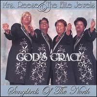 Mrs. Reese and the Elite Jewels - God's Grace lyrics